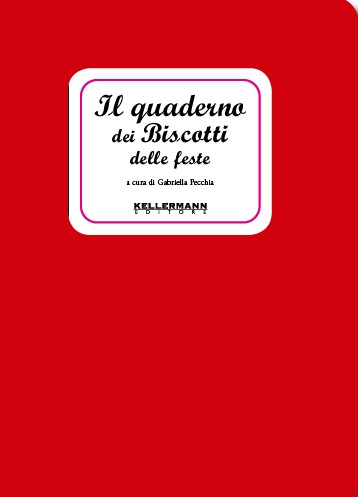 QUADERNO DEI BISCOTTI DELLE FESTE