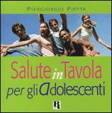 SALUTE IN TAVOLA PER ADOLESCENTI