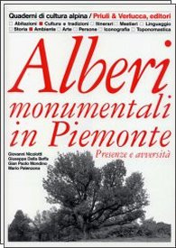 ALBERI MONUMENTALI IN PIEMONTE