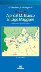 ALPI DAL M. BIANCO AL LAGO MAGGIORE. 13 ITINERARI