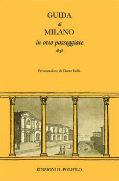 GUIDA DI MILANO IN OTTO PASSEGGIATE