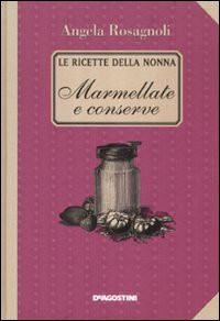 MARMELLATE E CONSERVE