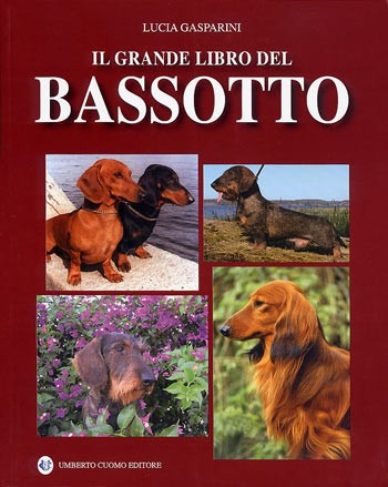 IL GRANDE LIBRO DEL BASSOTTO