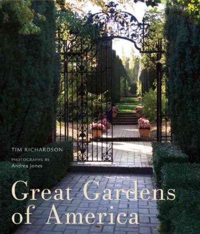 GREAT GARDENS OF AMERICA