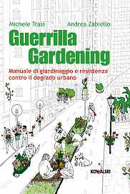 GUERRILLA GARDENING