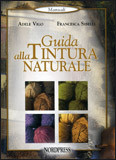 GUIDA ALLA TINTURA NATURALE