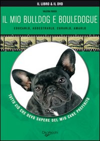 IL MIO BULLDOG E BOULEDOGUE