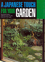 A JAPANESE TOUCH FOR YOUR GARDEN