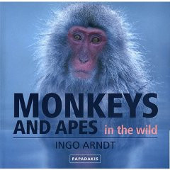 MONKEYS AND APES IN THE WILD