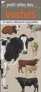 PETIT ATLAS DES VACHES
