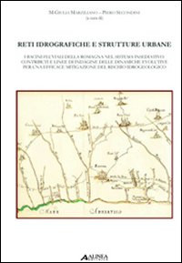 RETI IDROGRAFICHE E STRUTTURE URBANE