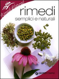 RIMEDI SEMPLICI E NATURALI
