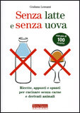 SENZA LATTE E SENZA UOVA