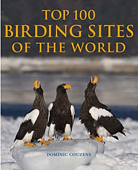 TOP 100 BIRDING SITES OF THE WORLD