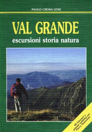 VAL GRANDE ESCURSIONI STORIA NATURA     