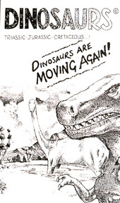 DINOSAURS ARE MOVING AGAIN