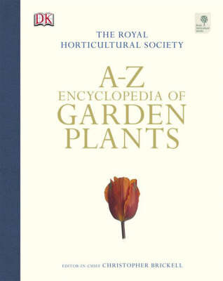 A-Z ENCYCLOPEDIA OF GARDEN PLANTS