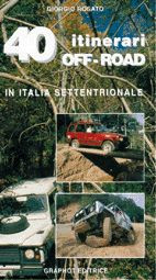 40 ITINERARI OFF ROAD