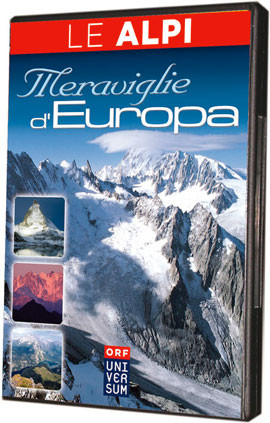 LE ALPI MERAVIGLIA D EUROPA