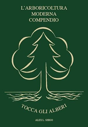 ARBORICOLTURA MODERNA COMPENDIO