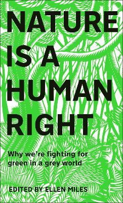 NATURE IS A HUMAN RIGHT