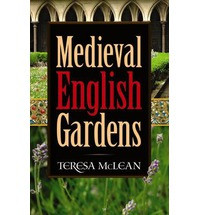 MEDIEVAL ENGLISH GARDENS