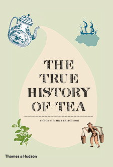 TRUE HISTORY OF TEA
