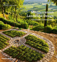 MEDITERRANEAN LANDSCAPE DESIGN : VERNACULAR CONTEMPORARY