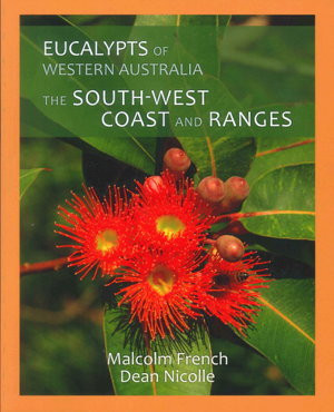 EUCALYPTS OF WESTERN AUSTRALIA