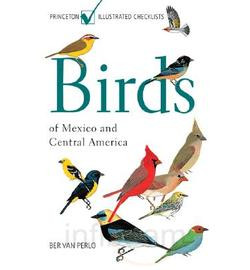 BIRDS OF MEXICO AND CENTRAL AMERICA