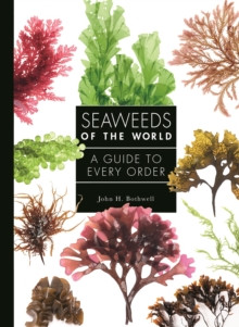 SEAWEEDS OF THE WORLD
