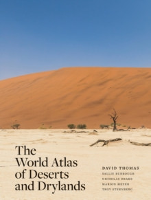 THE WORLD ATLAS OF DESERTS AND DRYLANDS