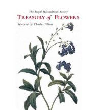 THE ROYAL HORTICULTURAL SOCIETY TREASURY OF FLOWERS