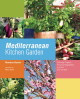 MEDITERRANEAN KITCHEN GARDEN