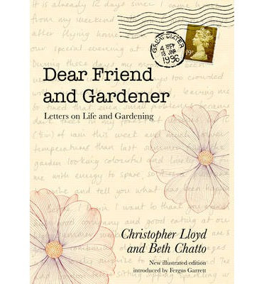 DEAR FRIEND AND GARDENER