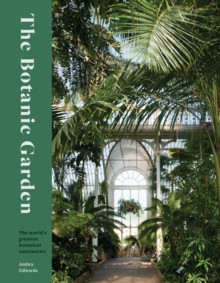 THE BOTANIC GARDEN