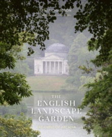 THE ENGLISH LANDSCAPE GARDEN