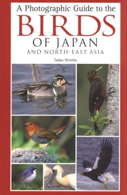 BIRDS OF JAPAN AND NORTH-EAST ASIA