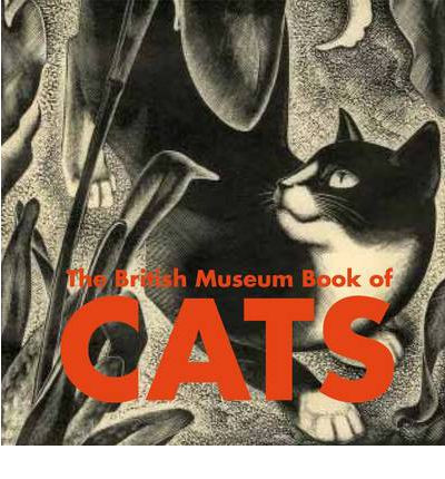 THE BRITISH MUSEUM BOOK OF CATS