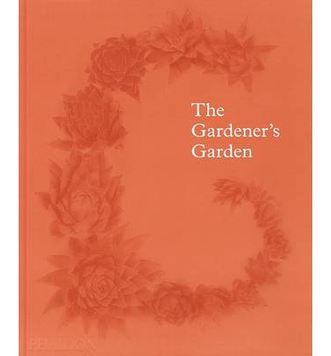 THE GARDENER S GARDEN