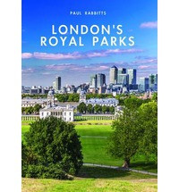 LONDON S ROYAL PARKS
