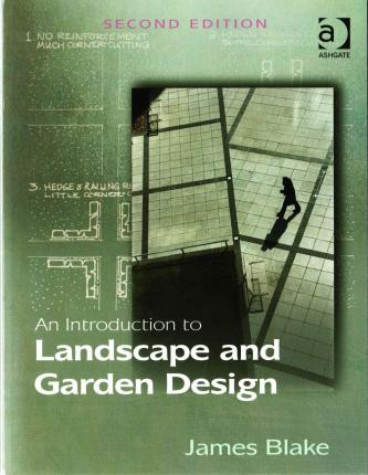 AN INTRODUCTION TO LANDSCAPE AND GARDEN DESIGN