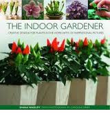 THE INDOOR GARDENER