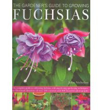 THE GARDENER S GUIDE TO GROWING FUCHSIAS