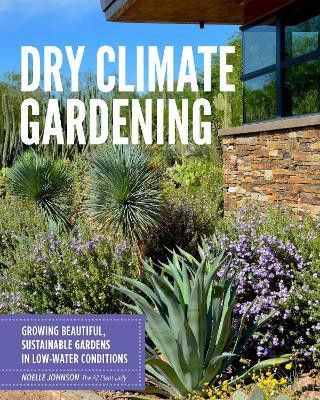 DRY CLIMATE GARDENING