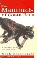 THE MAMMALS OF COSTA RICA