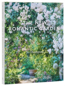 THE NEW ROMANTIC GARDEN