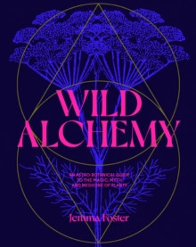 WILD ALCHEMY