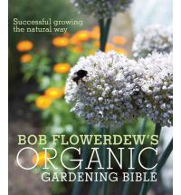 ORGANIC GARDENING BIBLE