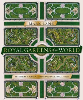 ROYAL GARDENS OF THE WORLD